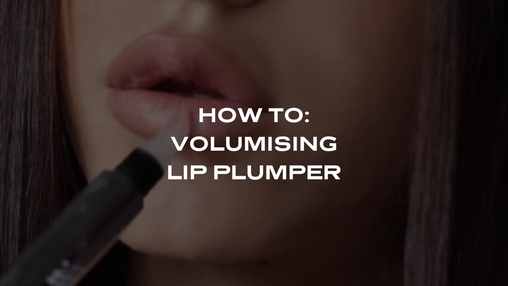 HOW TO USE YOUR LIP PLUMPER: TOP TIPS & TRICKS